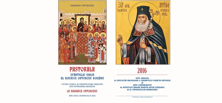 Pastorala Sfântului Sinod la Duminica Ortodoxiei din anul Domnului 2016