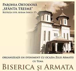 Eveniment dedicat Zilei Armatei la Biserica Ortodoxă  „Sfânta Treime” din Bistrița
