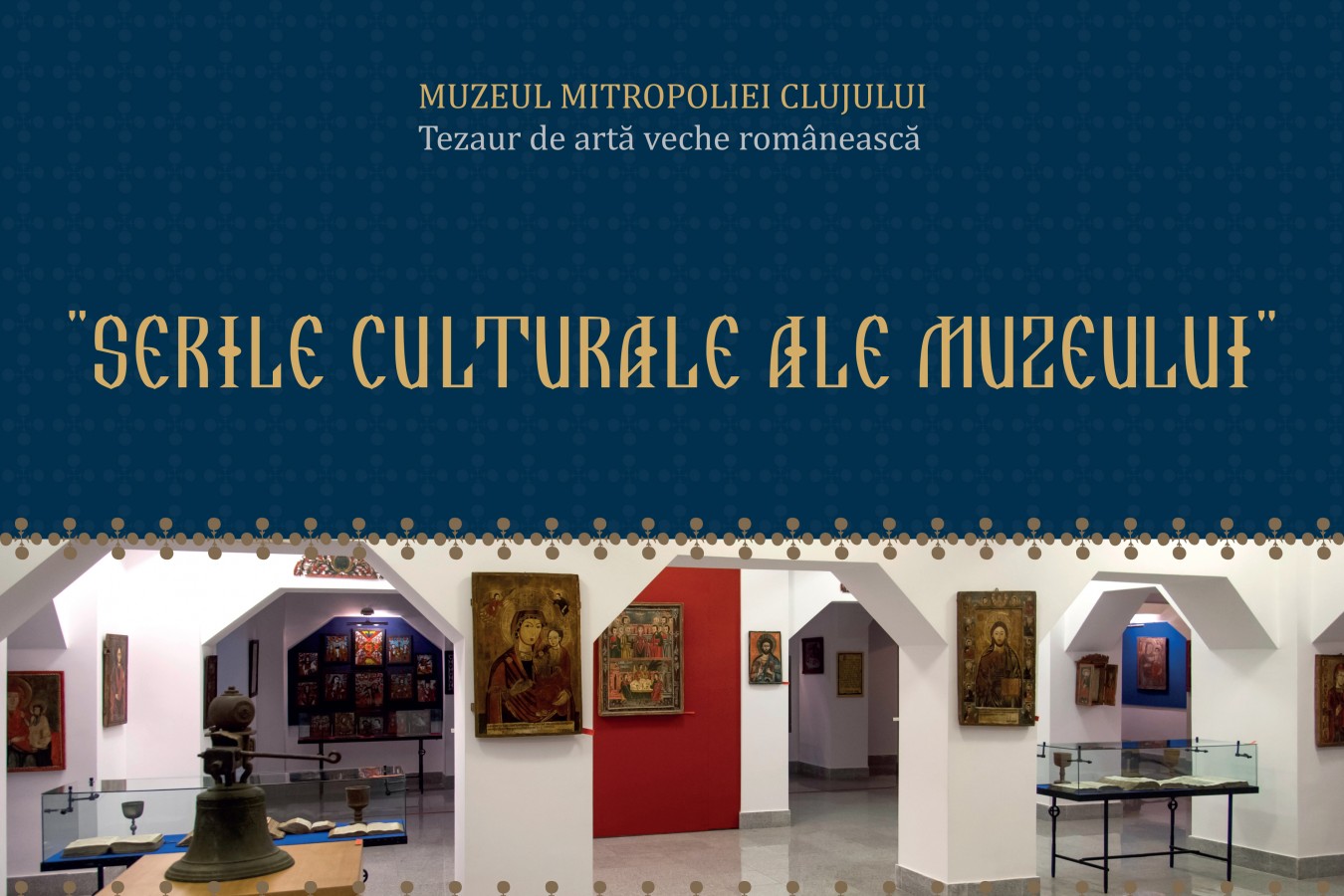 Seară culturală la Muzeul Mitropoliei Clujului