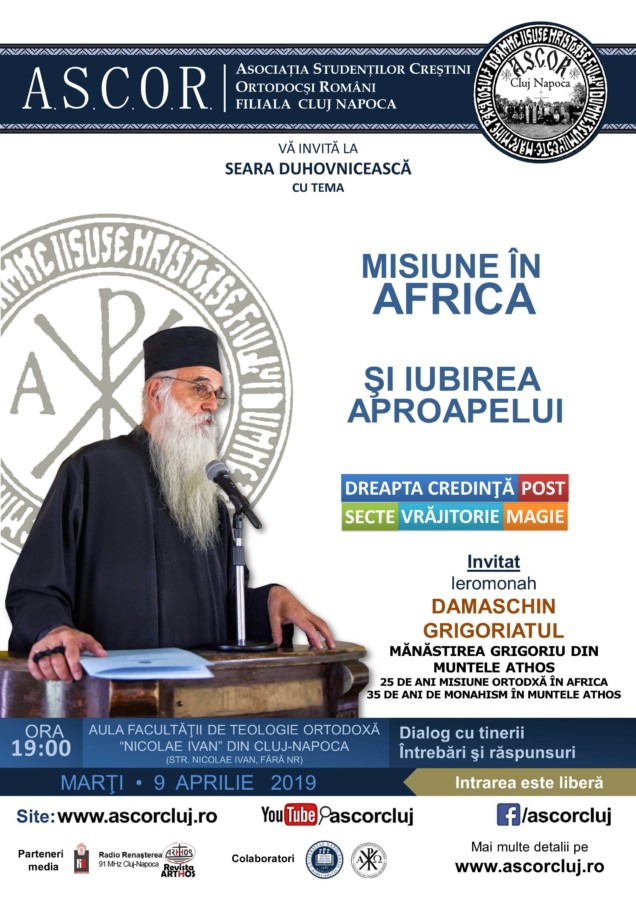 Despre minuni şi vrăjitorie - Misiune ortodoxă în Africa şi iubirea aproapelui – Pr. Damaschin Grigoriatul – Conferinţă A.S.C.O.R. Cluj