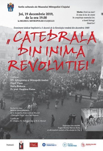 Invitație: Seară culturală „Catedrala din inima Revoluției”, la Muzeul Mitropoliei Clujului