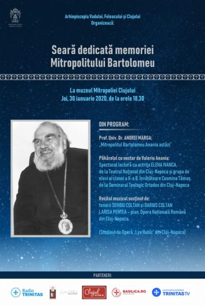 Invitație: Seară culturală dedicată memoriei Mitropolitului Bartolomeu Anania, la 9 ani de la trecerea în veșnicie