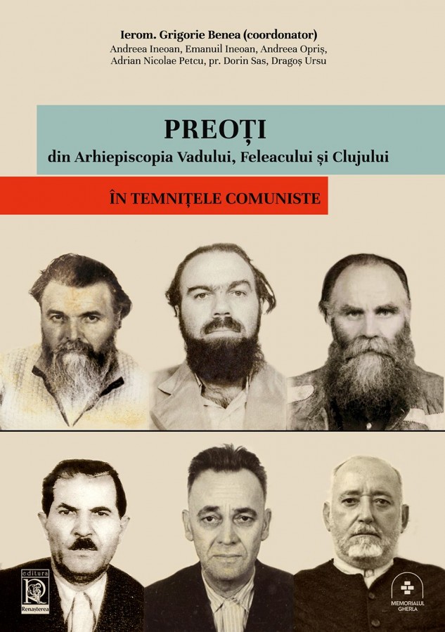 Preoţi din Arhiepiscopia Vadului, Feleacului şi Clujului în temniţele comuniste