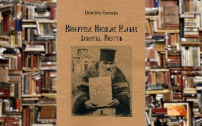 Dimitrie Ferousis | Părintele Nicolae Planas, Sfântul păstor: biografie narativă