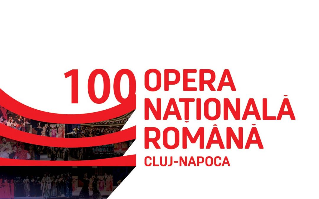 Centenarul Operei Naționale Române Cluj-Napoca, sărbătorit  printr-o gală transmisă live