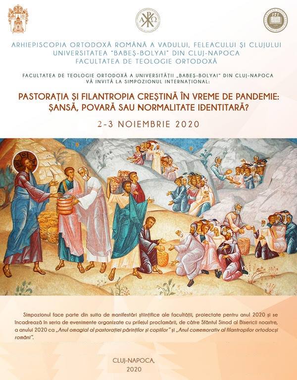 Pastorația și filantropia creștină în vreme de pandemie, tema Simpozionului internațional de la Facultatea de Teologie Ortodoxă din Cluj-Napoca