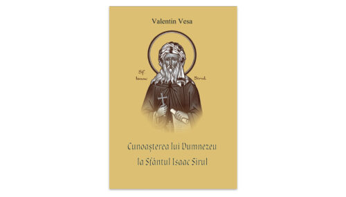 Valentin Vesa, Cunoașterea lui Dumnezeu la Sfântul Isaac Sirul