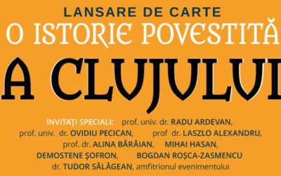 „O istorie povestită a Clujului” | Lansare de carte la Muzeul Etnografic al Transilvaniei