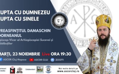Preasfințitul Părinte Damaschin Dorneanul este invitatul ASCOR Cluj din această săptămână