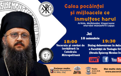 Arhim. Melchisedec Ungureanu primul invitat al serilor duhovnicești, din postul Crăciunului 2021