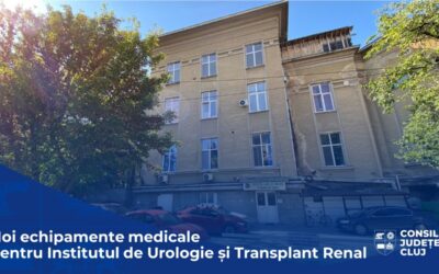 Consiliul Județean a dotat Institutul de Urologie și Transplant Renal din Cluj-Napoca cu noi echipamente