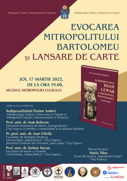 Invitație | Seară culturală la Muzeul Mitropoliei Clujului: Evocarea Mitropolitului Bartolomeu și lansare de carte