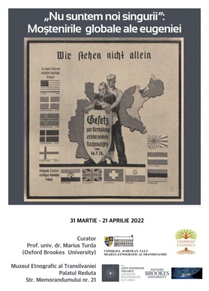 Expoziția „Nu suntem noi singurii”: Moștenirile globale ale eugeniei | Muzeul Etnografic al Transilvaniei