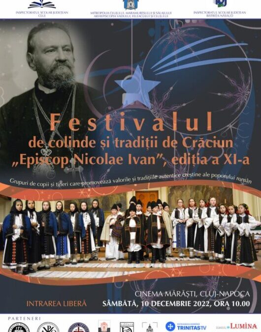 Festivalul de colinde și tradiții de Crăciun „Episcop Nicolae Ivan”, la a XI-a ediție