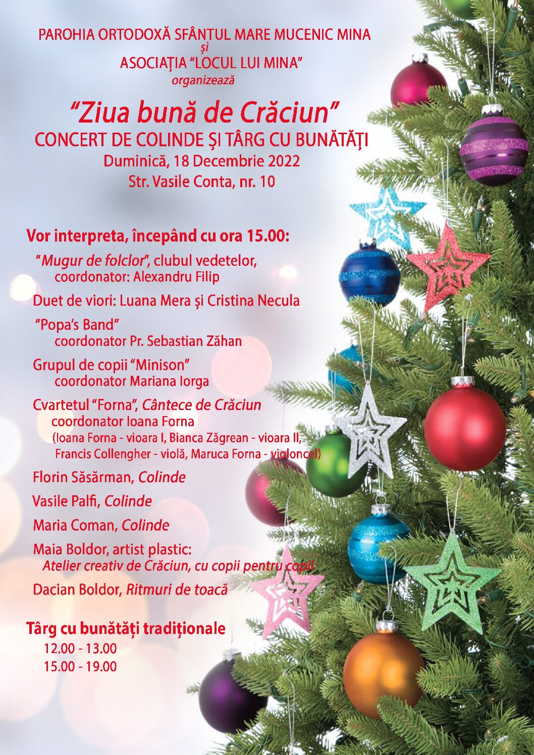 „Ziua bună de Crăciun” concert de colinde și Târg cu bunătăți | Parohia Ortodoxă „Sfântul Mare Mucenic Mina” și Asociația „Locul lui Mina”