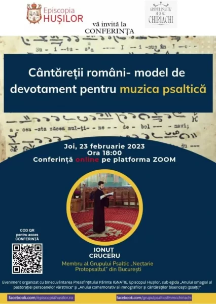 Conferință online: Cântăreții români, model de devotament pentru muzica psaltică