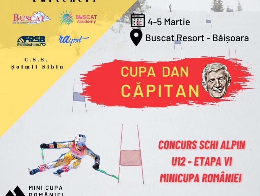 Cupa Dan Căpitan, etapă națională de schi alpin pentru copii are loc în acest weekend la Buscat