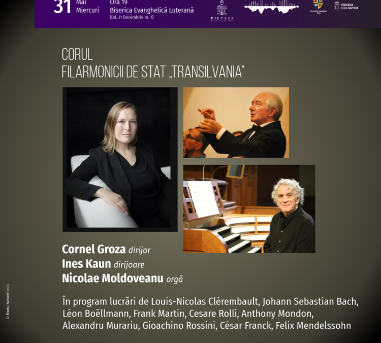 Concert pentru cor și orgă | Filarmonica de Stat „Transilvania”