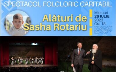 Spectacol caritabil „Împreună pentru Sasha Rotariu”