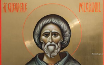 Sfântul Gheorghe Pelerinul, propovăduitor, prin viaţă şi cuvânt, al Evangheliei