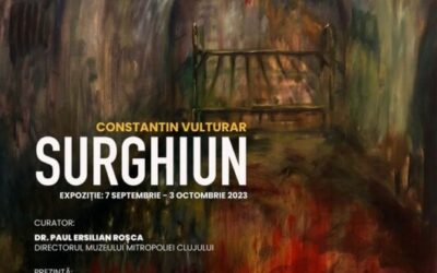 Expoziția de pictură „SURGHIUN” la Muzeul Mitropoliei Clujului