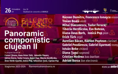 „Panoramic componistic clujean II” la Filarmonica de Stat „Transilvania”