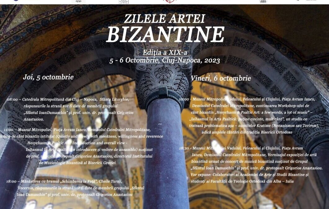 Zilele Artei Bizantine – ediția a XIX-a (5-6 octombrie 2023)