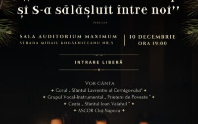 Concertul de colinde „Cuvântul S-a făcut trup și S-a sălăjluit între noi” organizat de ASCOR Cluj