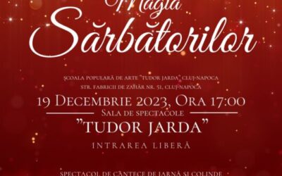 Spectacolul de cântece de iarnă și colinde „Magia Sărbătorilor” la Școala Populară de Arte „Tudor Jarda”