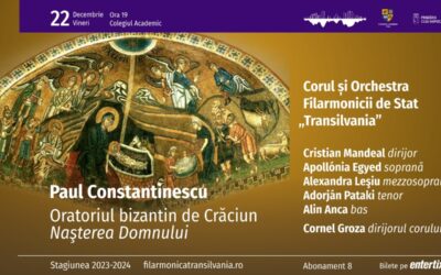 Cadou muzical în Ajunul Crăciunului: Paul Constantinescu – Oratoriul bizantin de Crăciun Naşterea Domnului