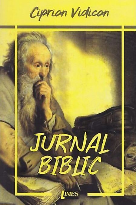 Ciprian Vidican, Jurnal biblic