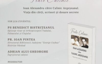 Înaltpresfințitul Părinte Calinic Argeșeanul își va lansa la Cluj două volume