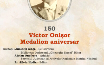 „Victor Onişor 150 – Medalion aniversar” la Biblioteca Judeţeană „George Coşbuc” Bistriţa-Năsăud